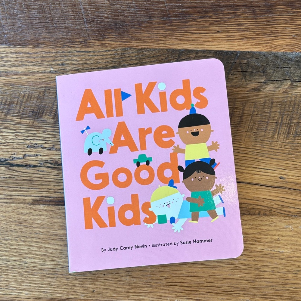 Colorful Children's Book - All Kids Are Good Kids - Picture 1 of 9